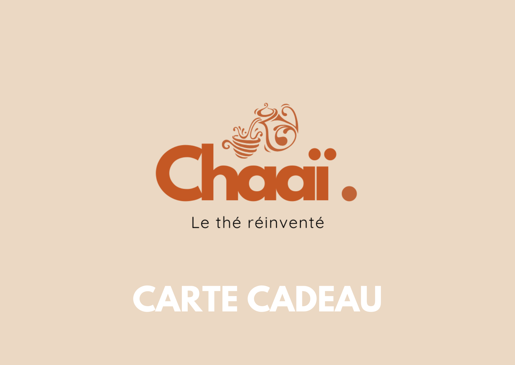 Carte Cadeau Chaaï
